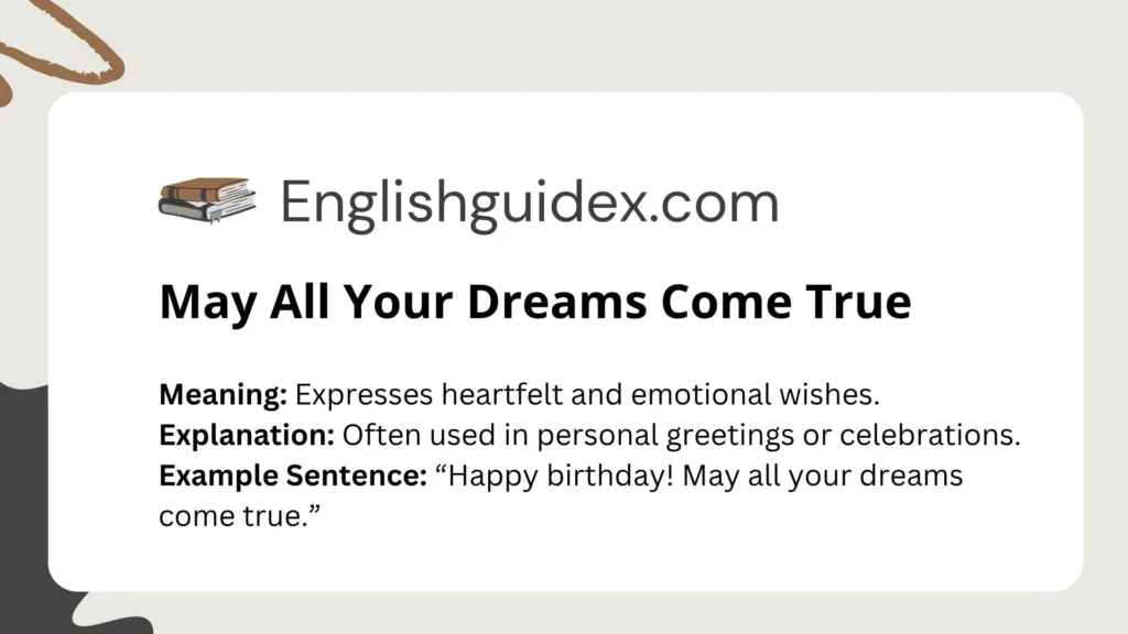 May All Your Dreams Come True