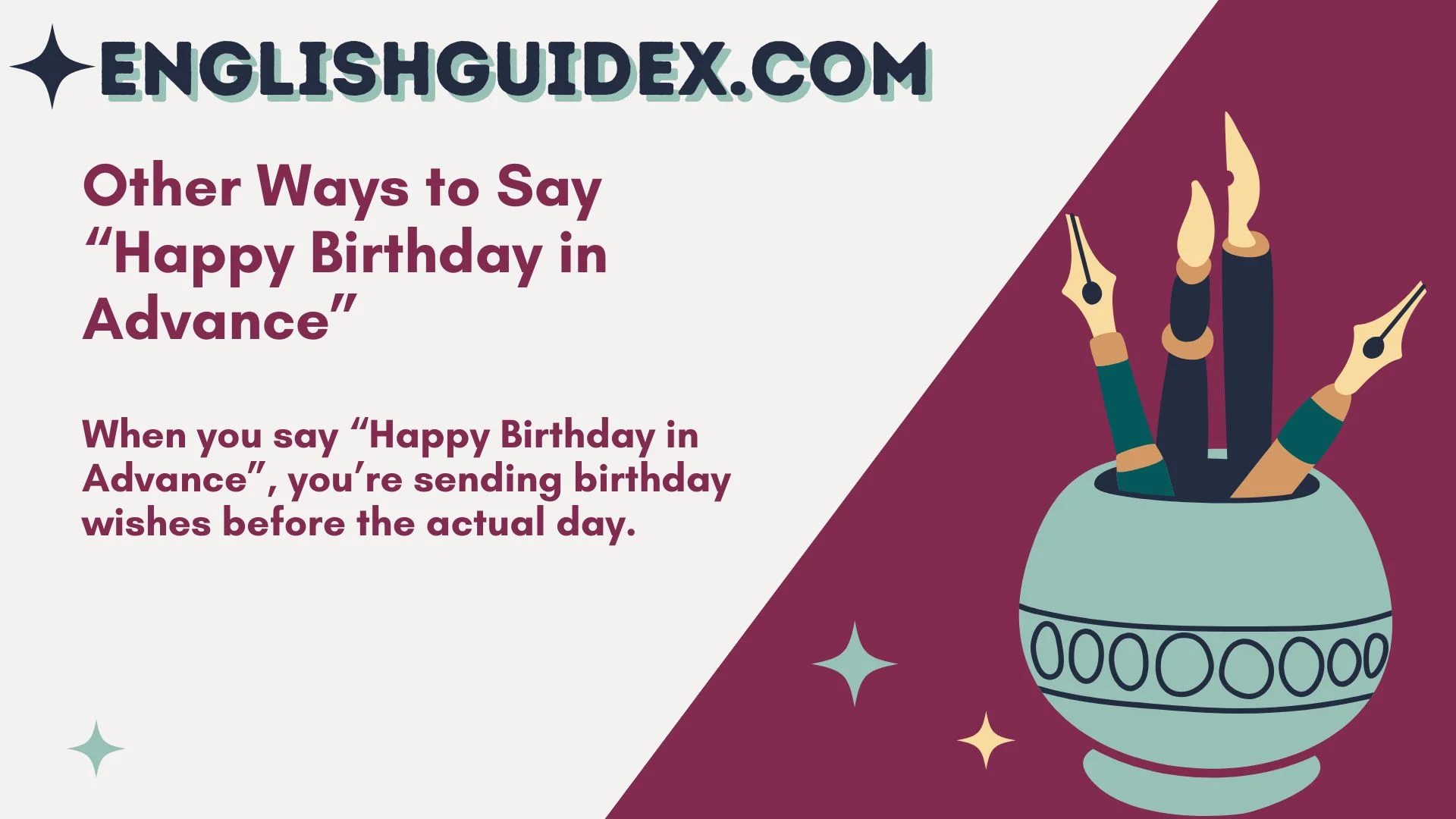 Other Ways to Say “Happy Birthday in Advance”