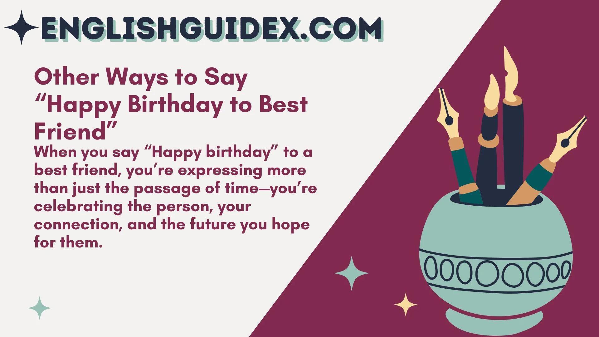 Other Ways to Say “Happy Birthday to Best Friend”