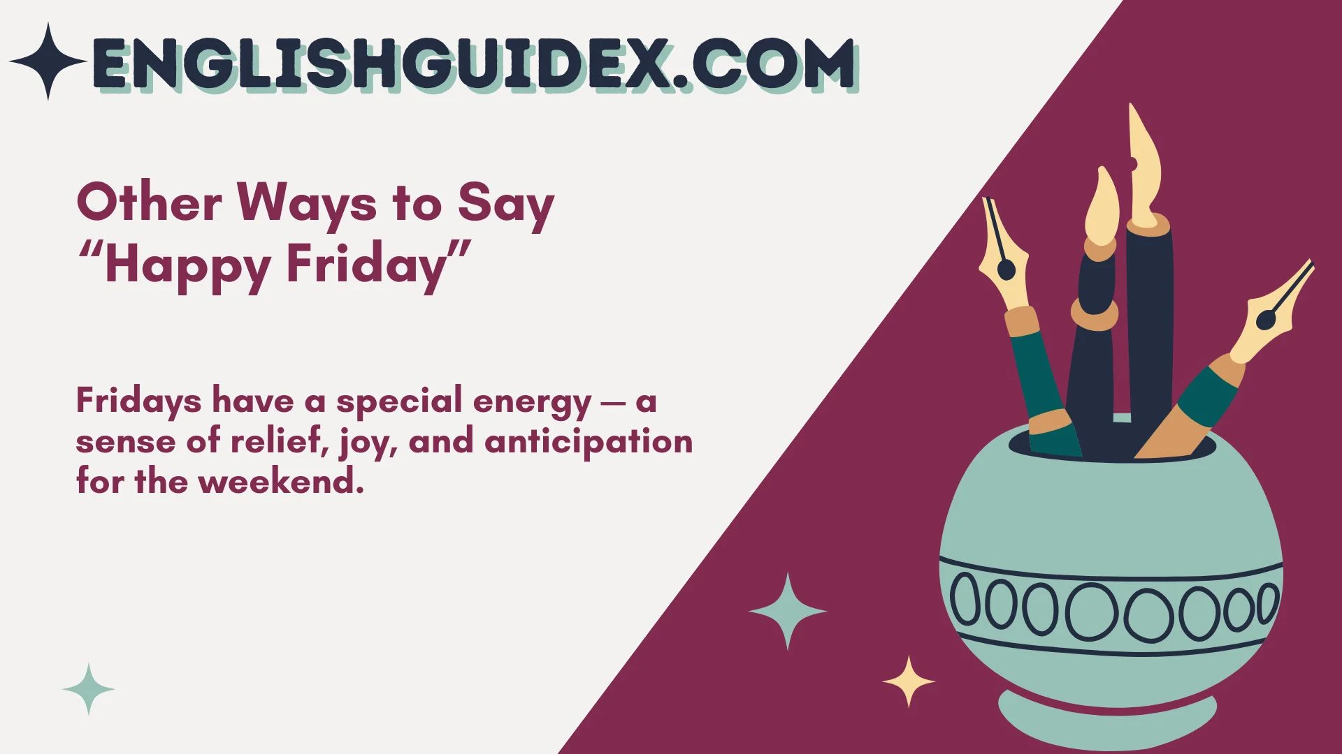 Other Ways to Say “Happy Friday”