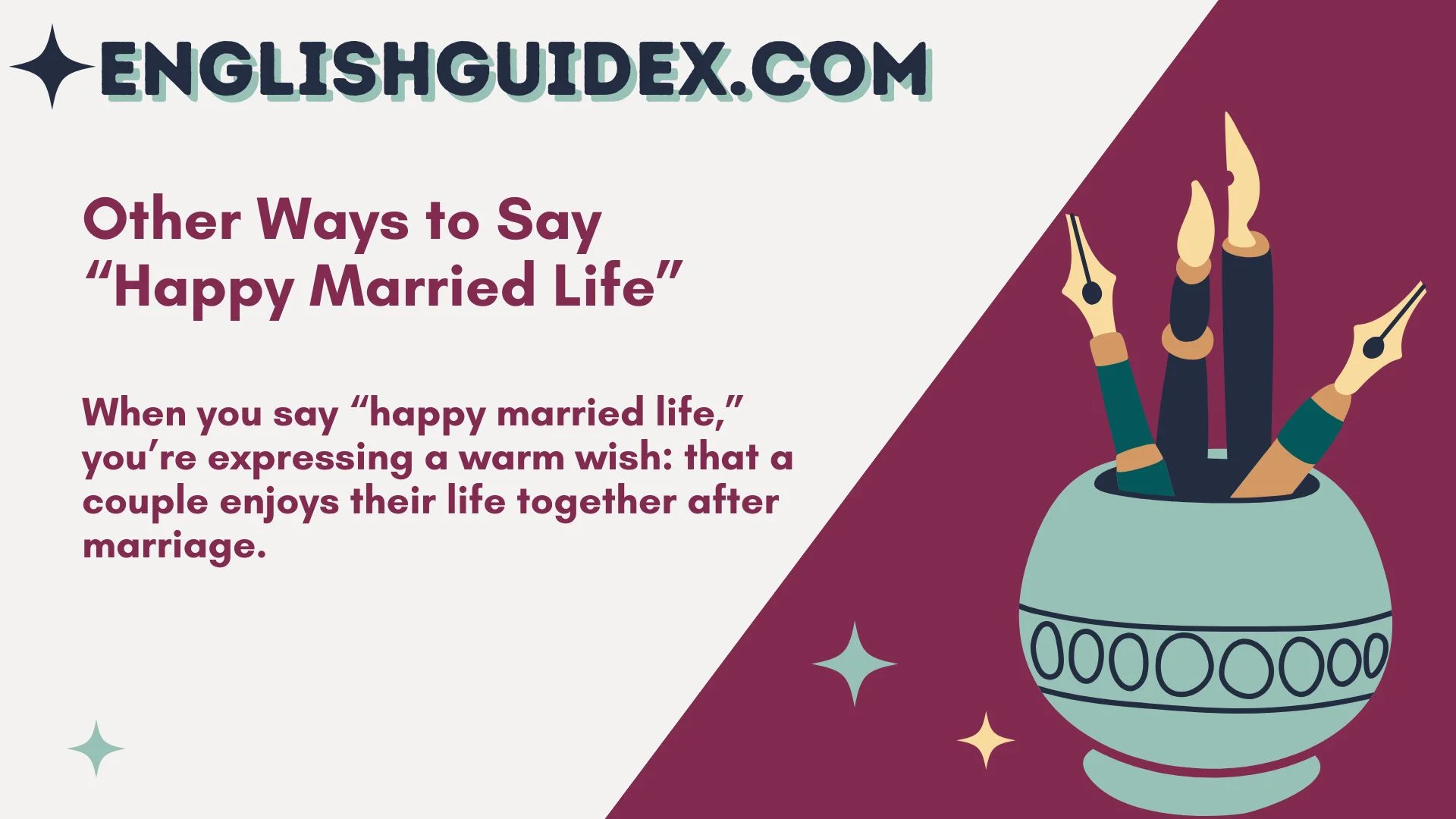 Other Ways to Say “Happy Married Life”