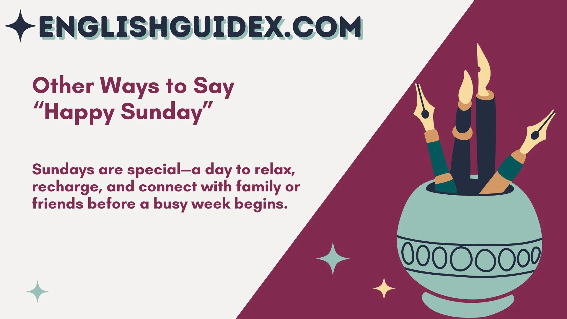 Other Ways to Say “Happy Sunday”