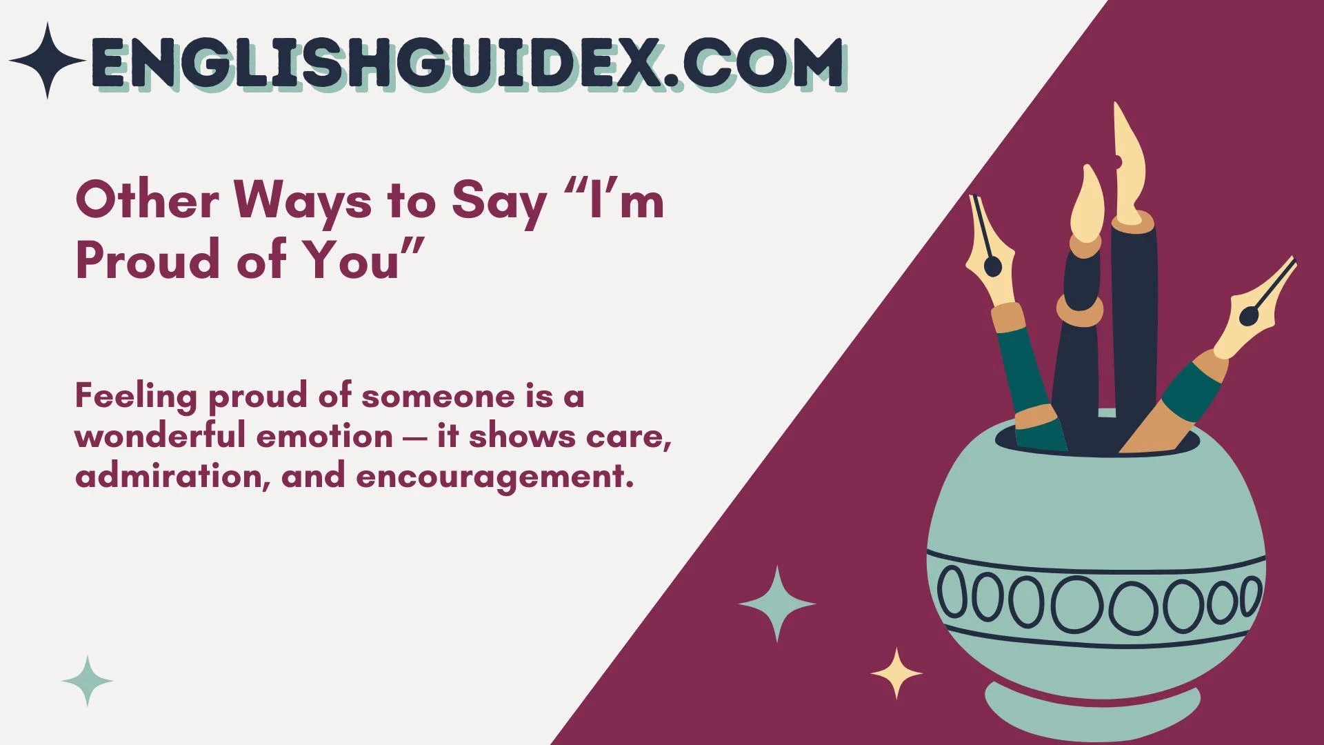 Other Ways to Say “I’m Proud of You”