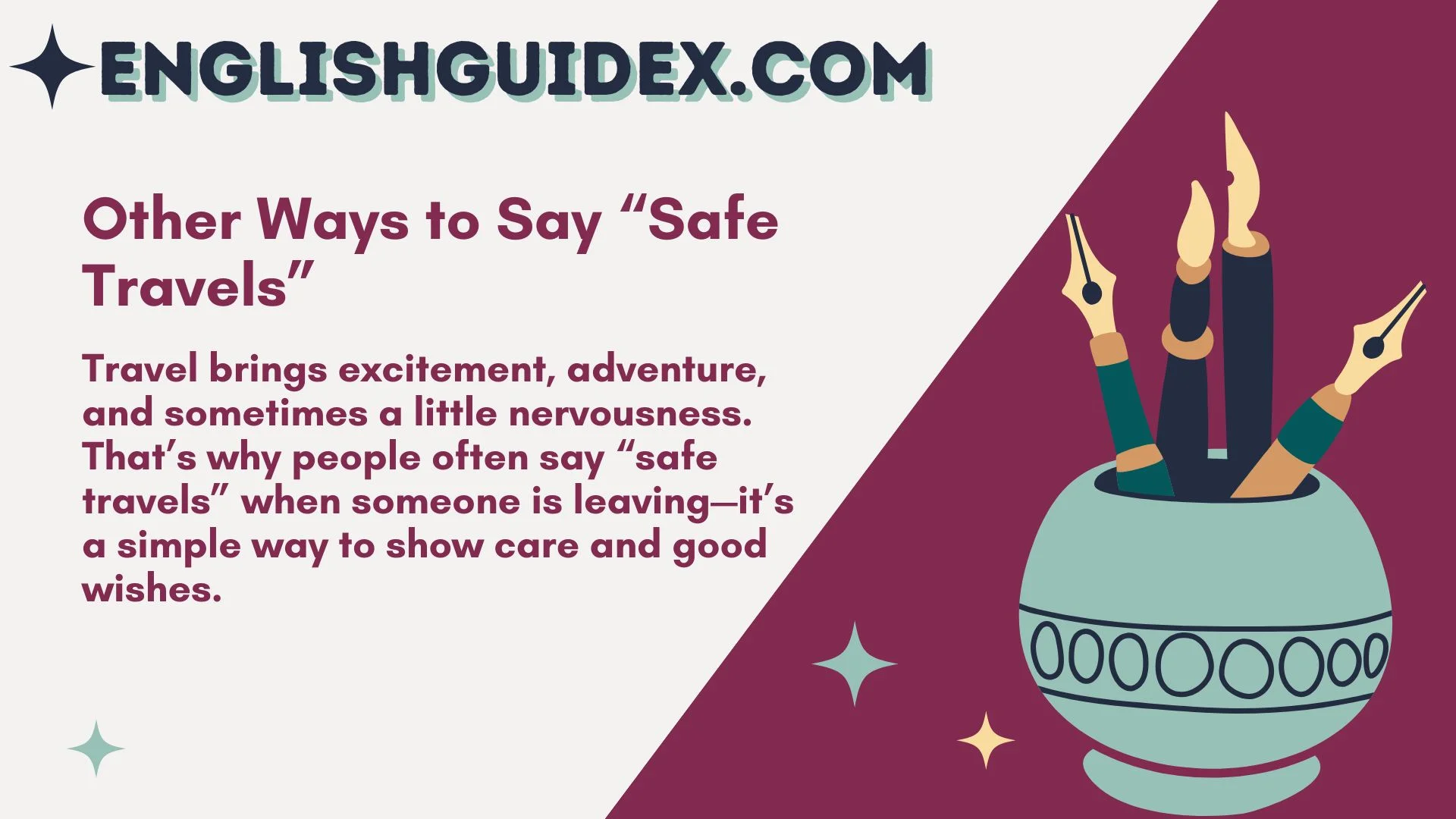 Other Ways to Say “Safe Travels”
