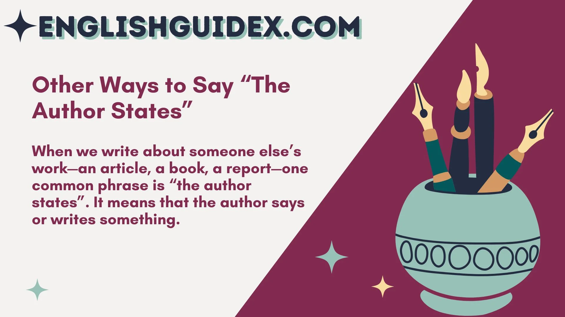 Other Ways to Say “The Author States”