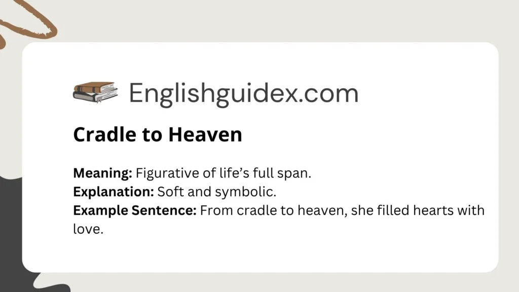 Cradle to Heaven
