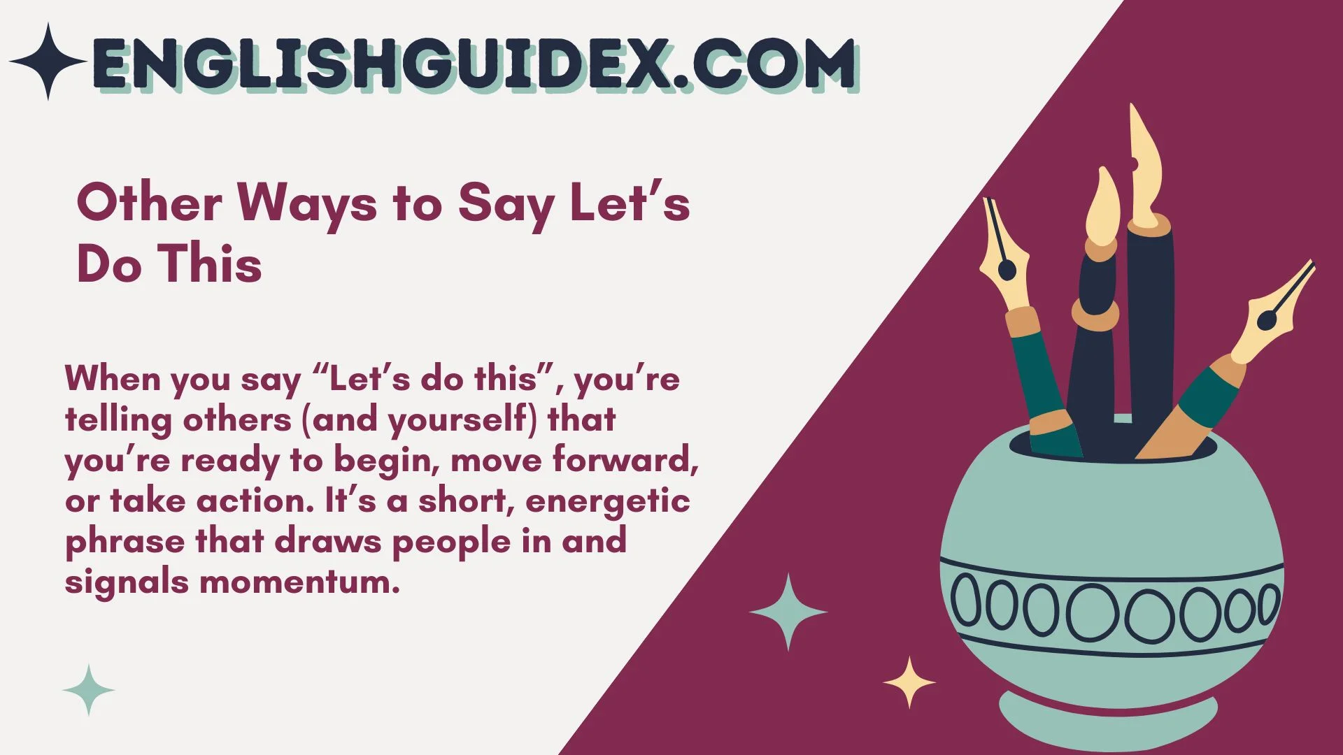 Other Ways to Say Let’s Do This