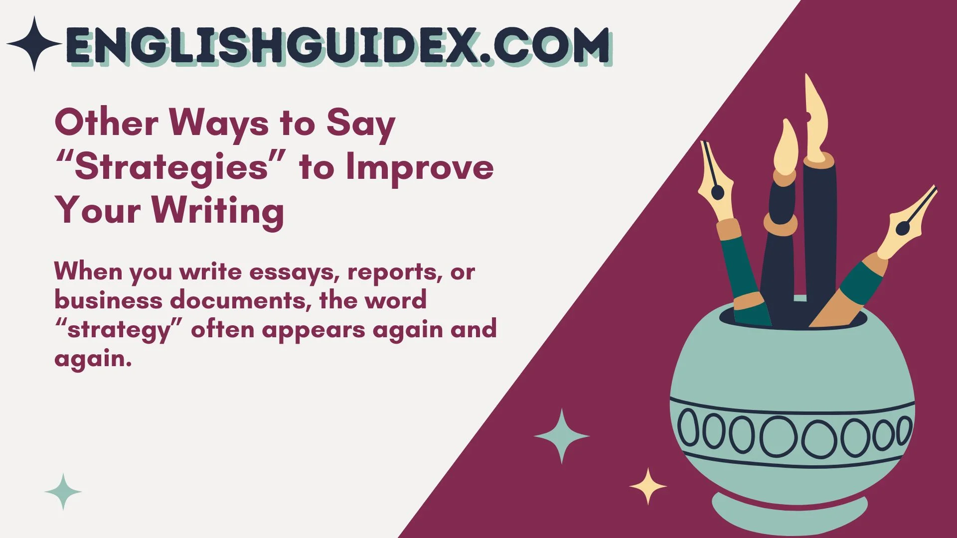 Other Ways to Say “Strategies” to Improve Your Writing