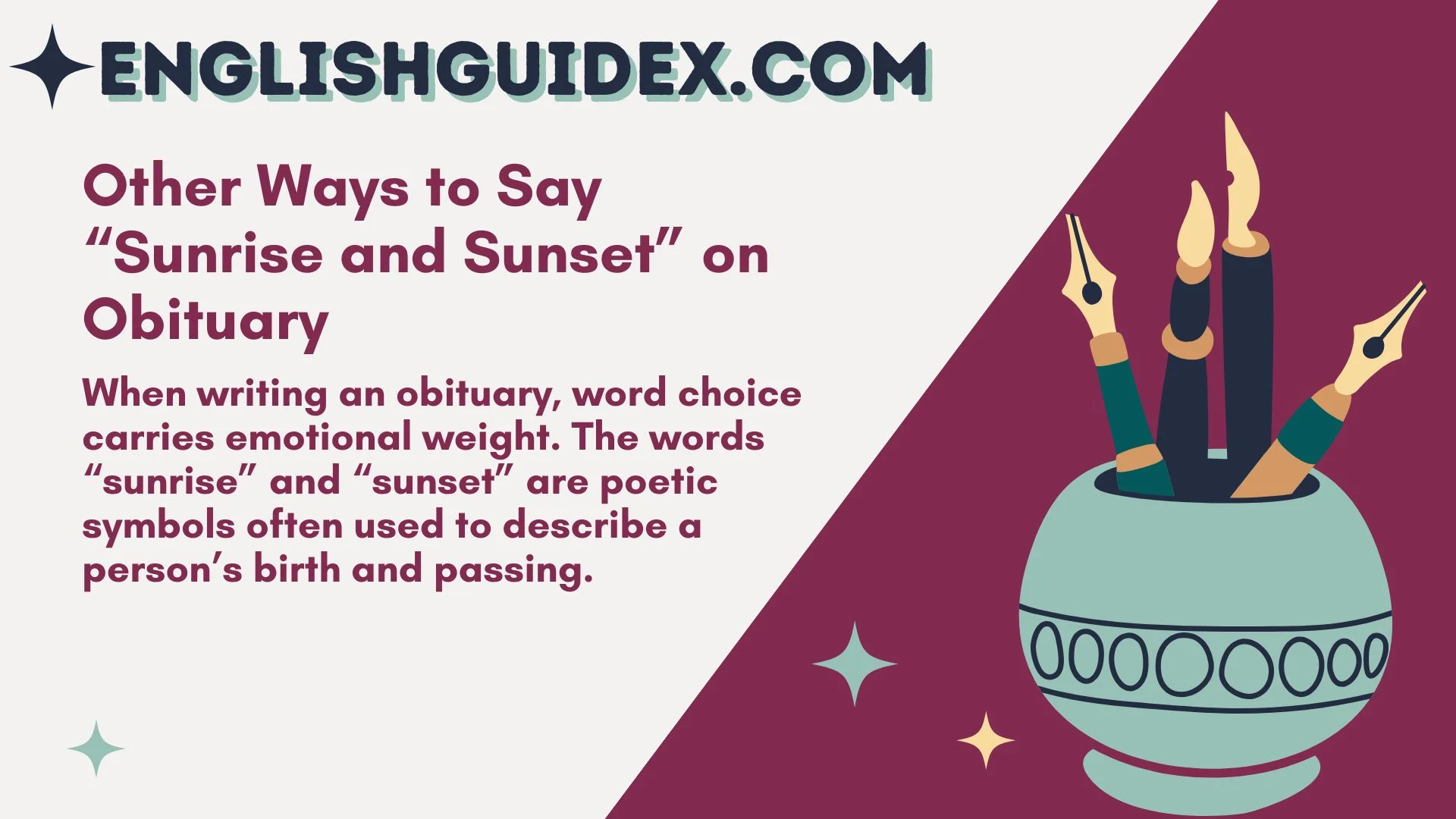 Other Ways to Say “Sunrise and Sunset” on Obituary