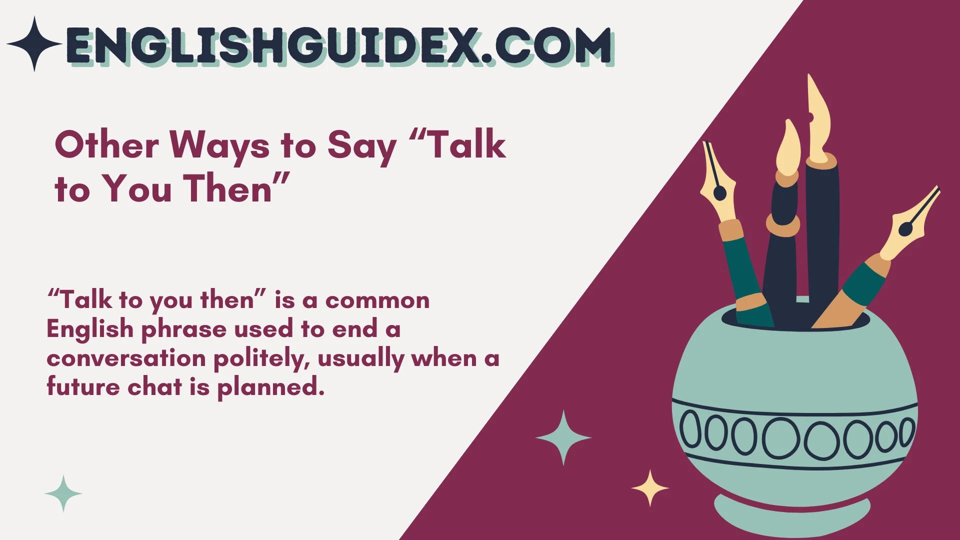 Other Ways to Say “Talk to You Then”