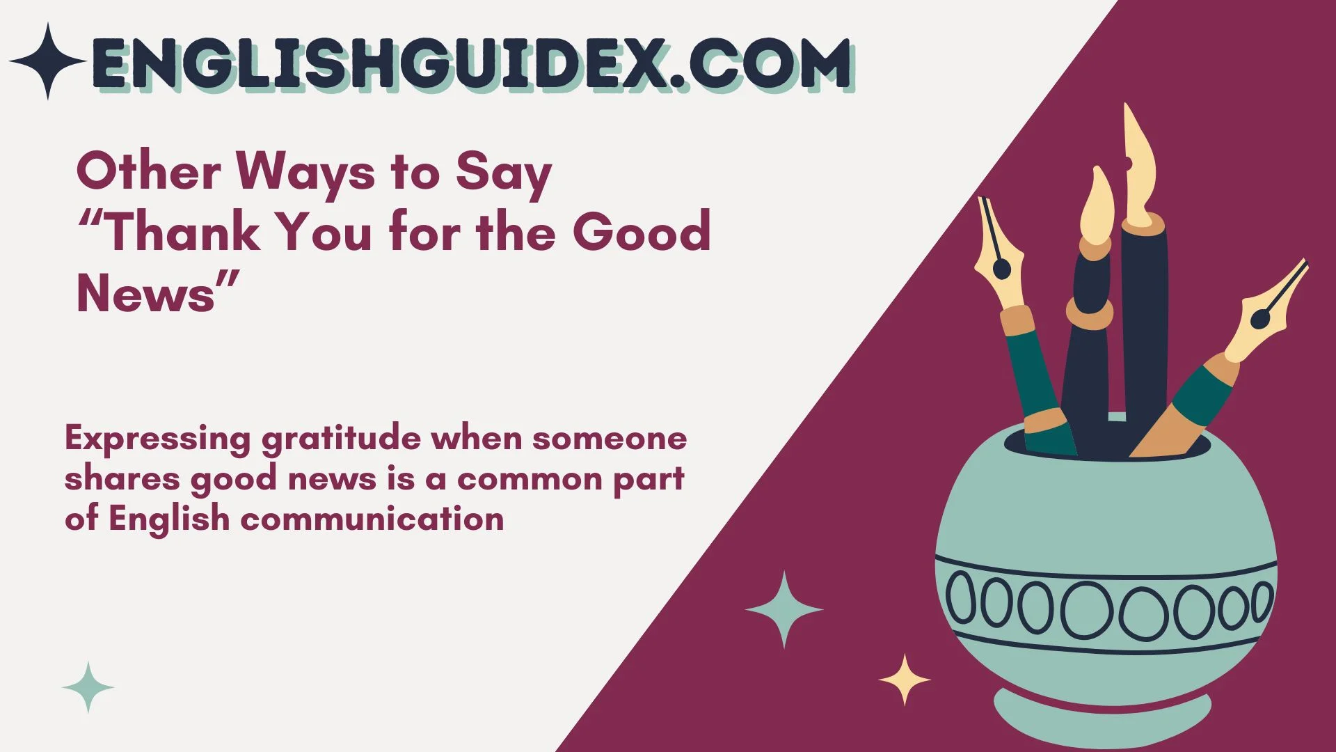 Other Ways to Say “Thank You for the Good News”