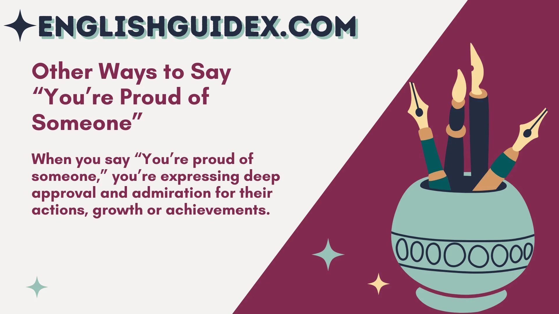 Other Ways to Say “You’re Proud of Someone”