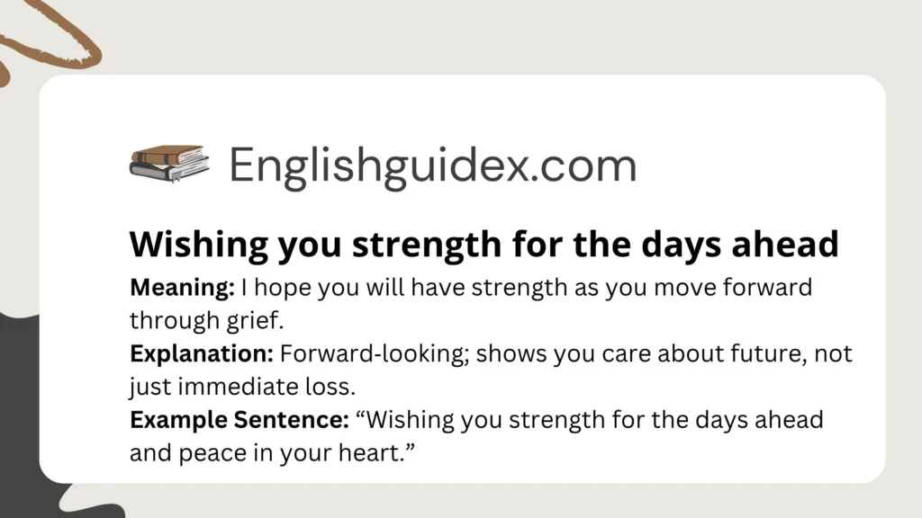 Wishing you strength for the days ahead