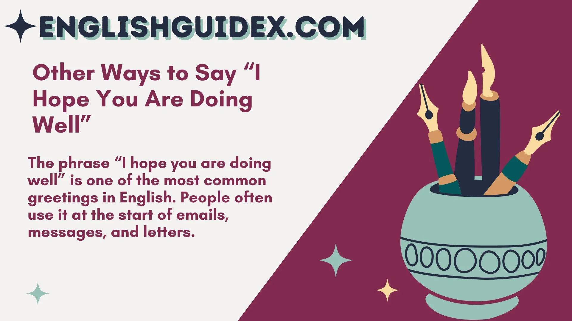 Other Ways to Say “I Hope You Are Doing Well”