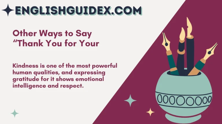 Other Ways to Say “Thank You for Your