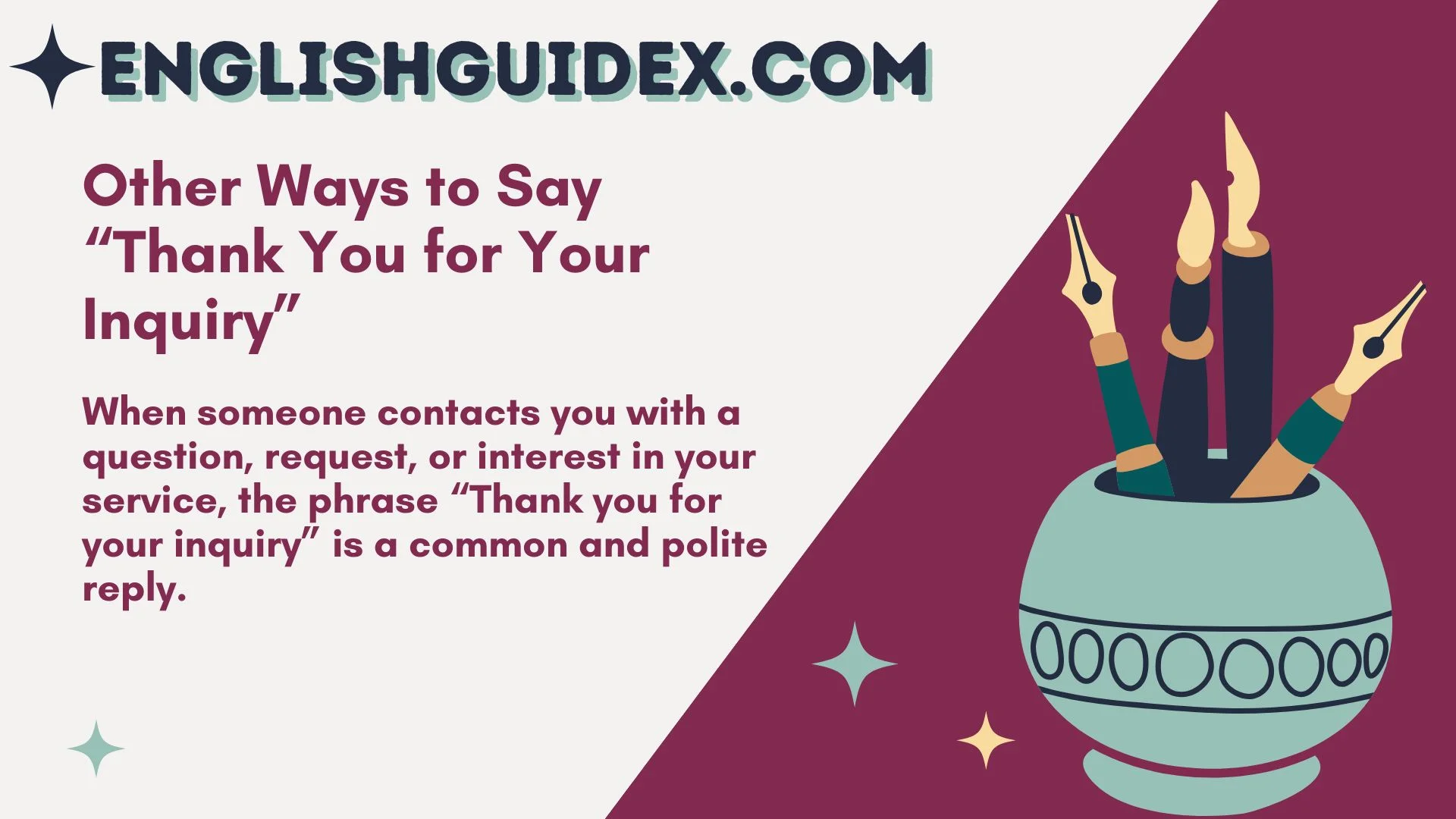 Other Ways to Say “Thank You for Your Inquiry”