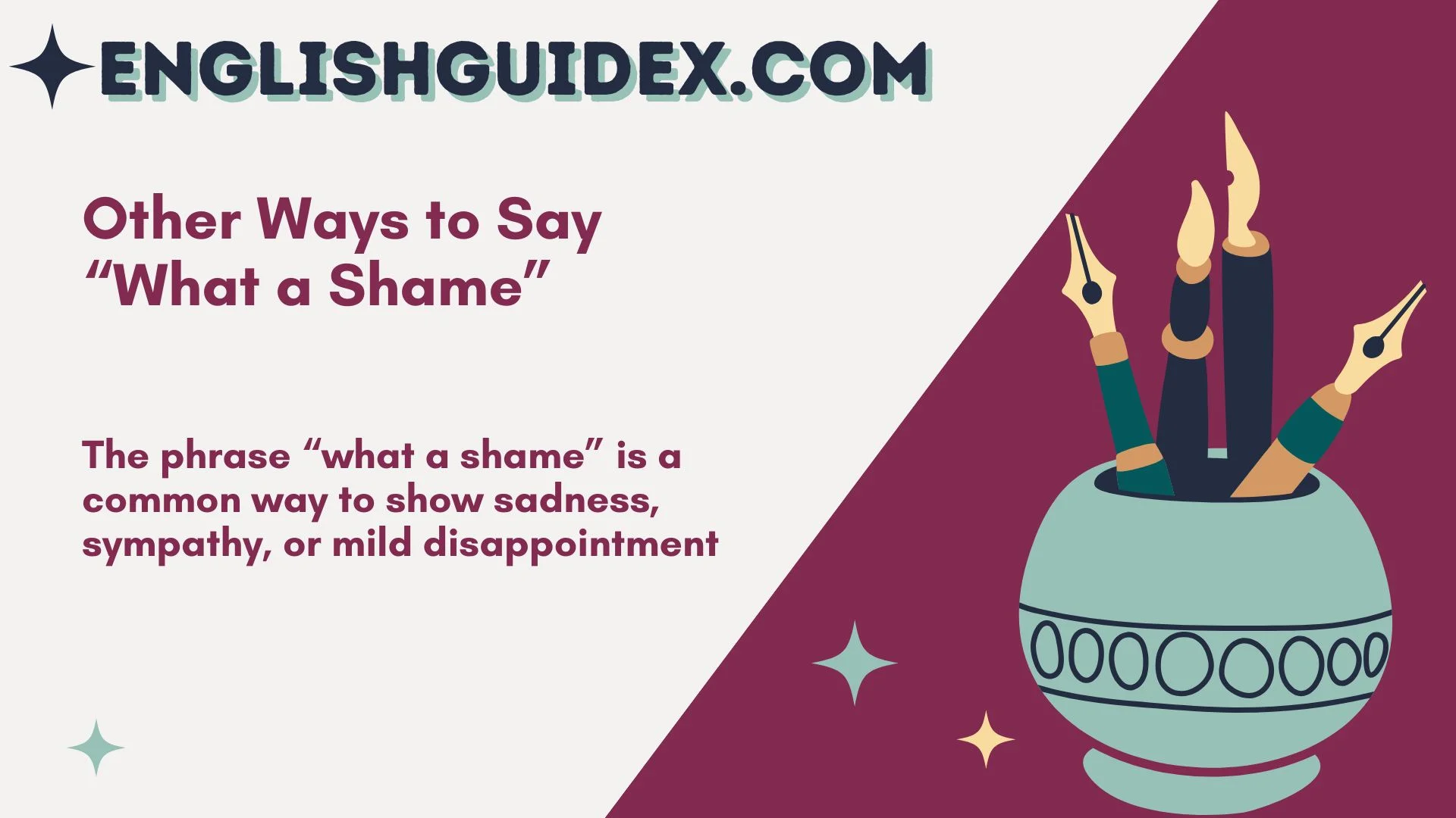 Other Ways to Say “What a Shame”