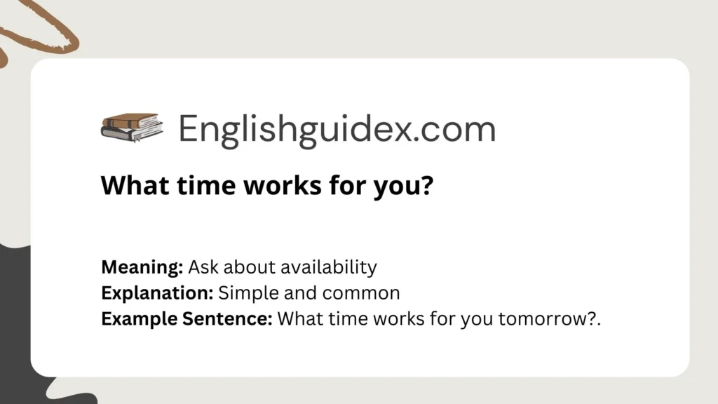 What time works for you?