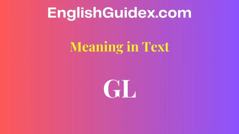 GL Meaning in Text