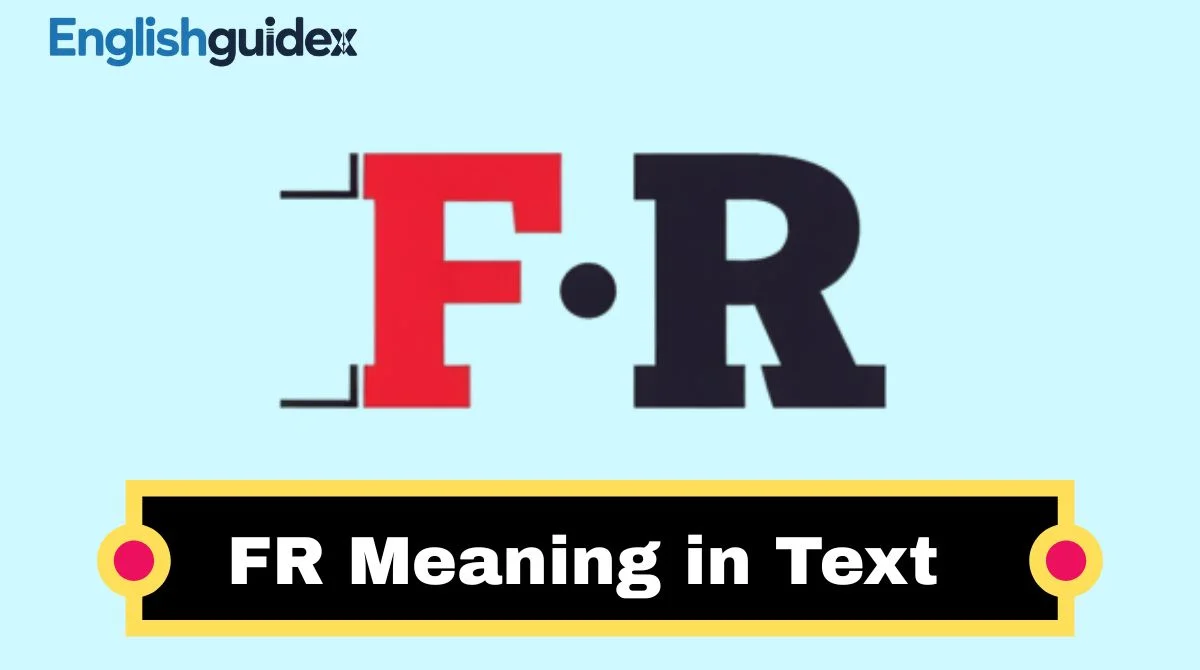 FR Meaning in Text
