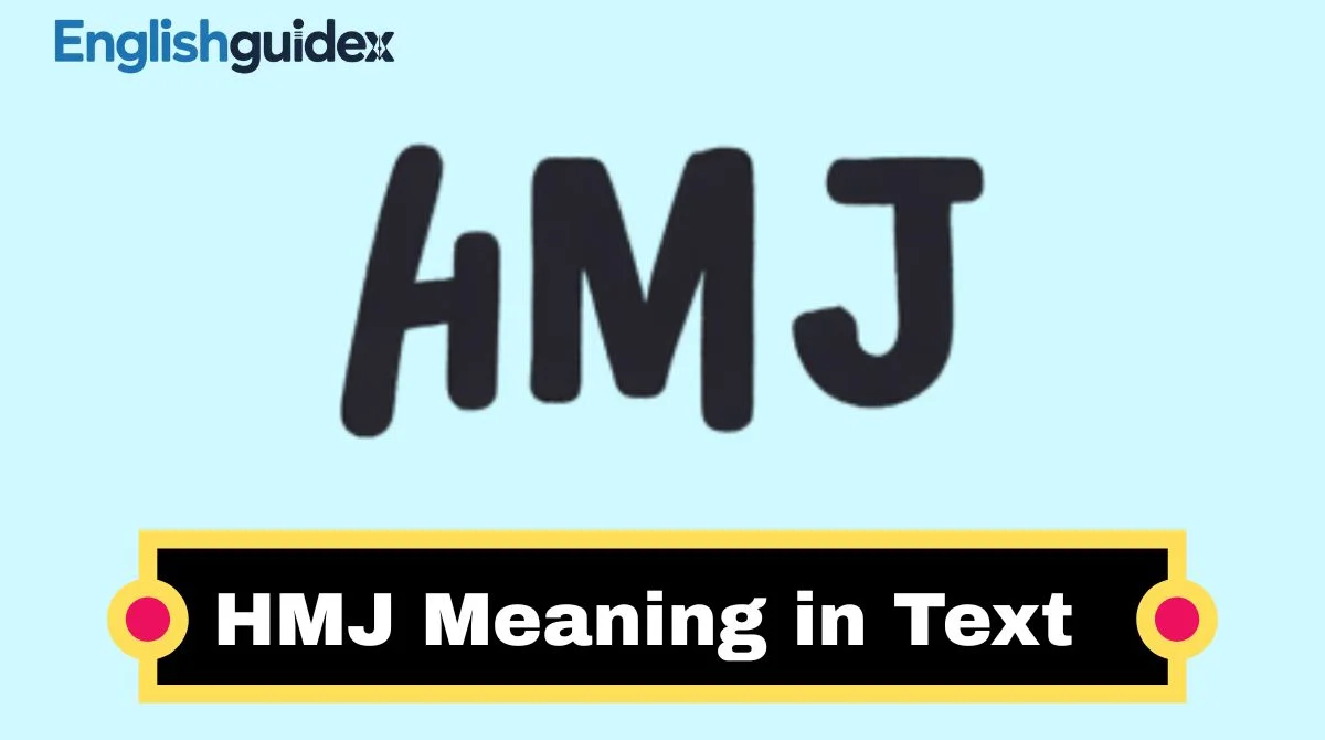 HMJ Meaning in Text
