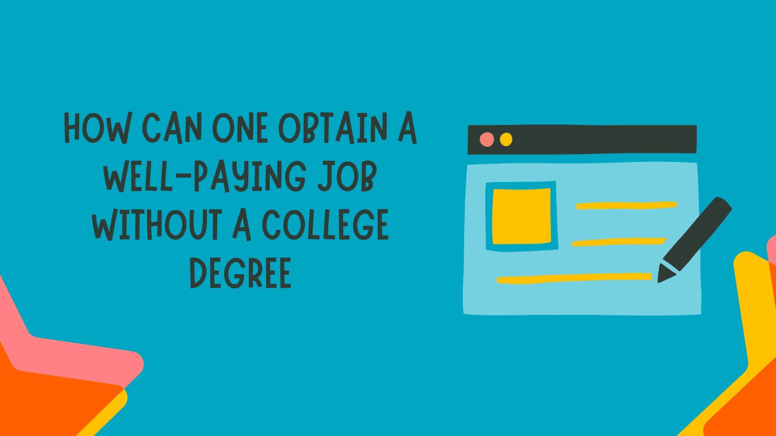 well-paying job without a college degree